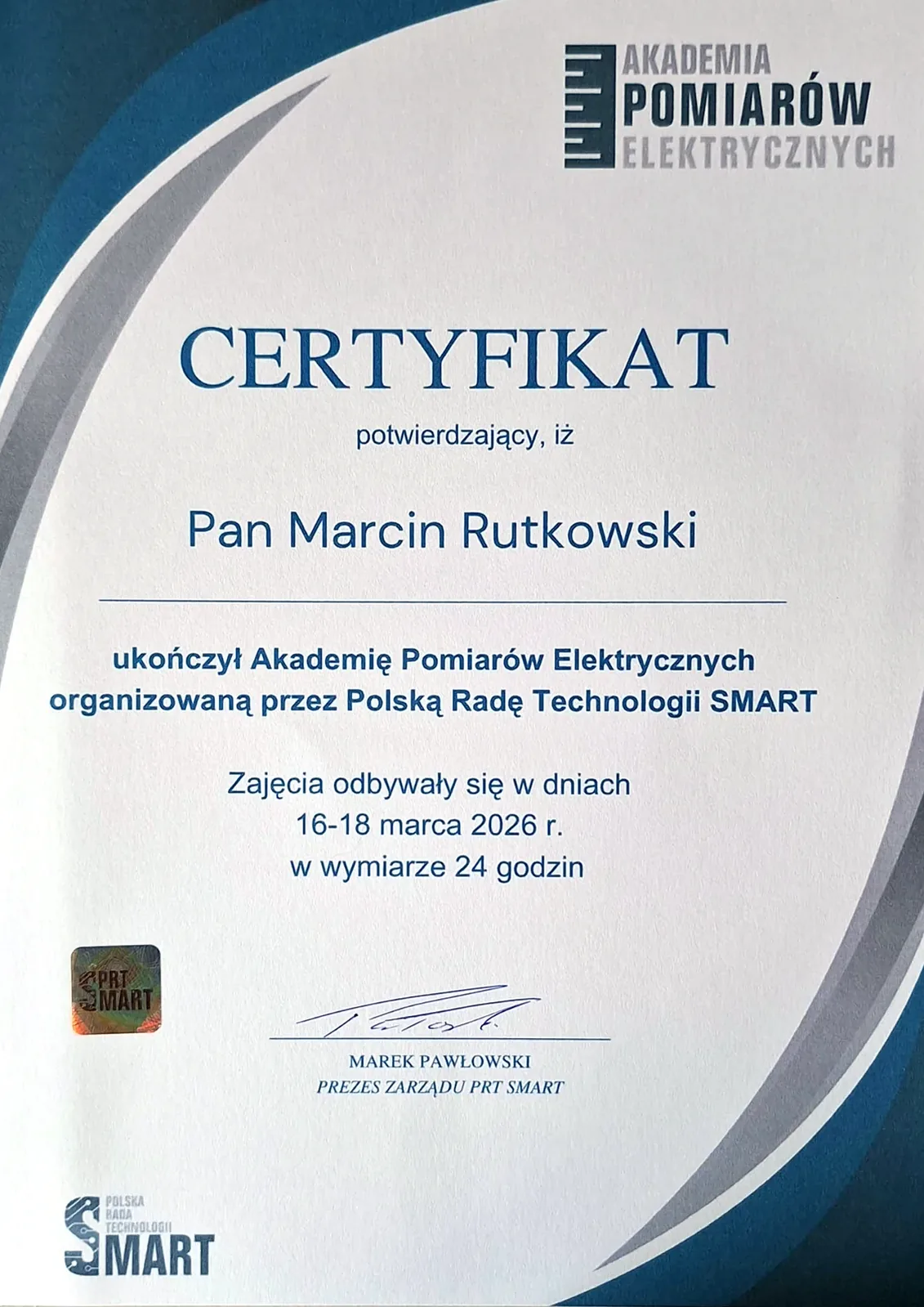 Certyfikat ukończenia Akademii Pomiarów Elektrycznych część 1 – Marcin Rutkowski, Polska Rada Technologii SMART, marzec 2026
